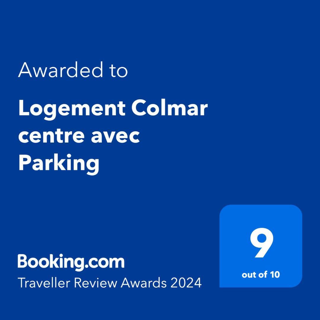Logement Colmar Centre Avec Parking Экстерьер фото